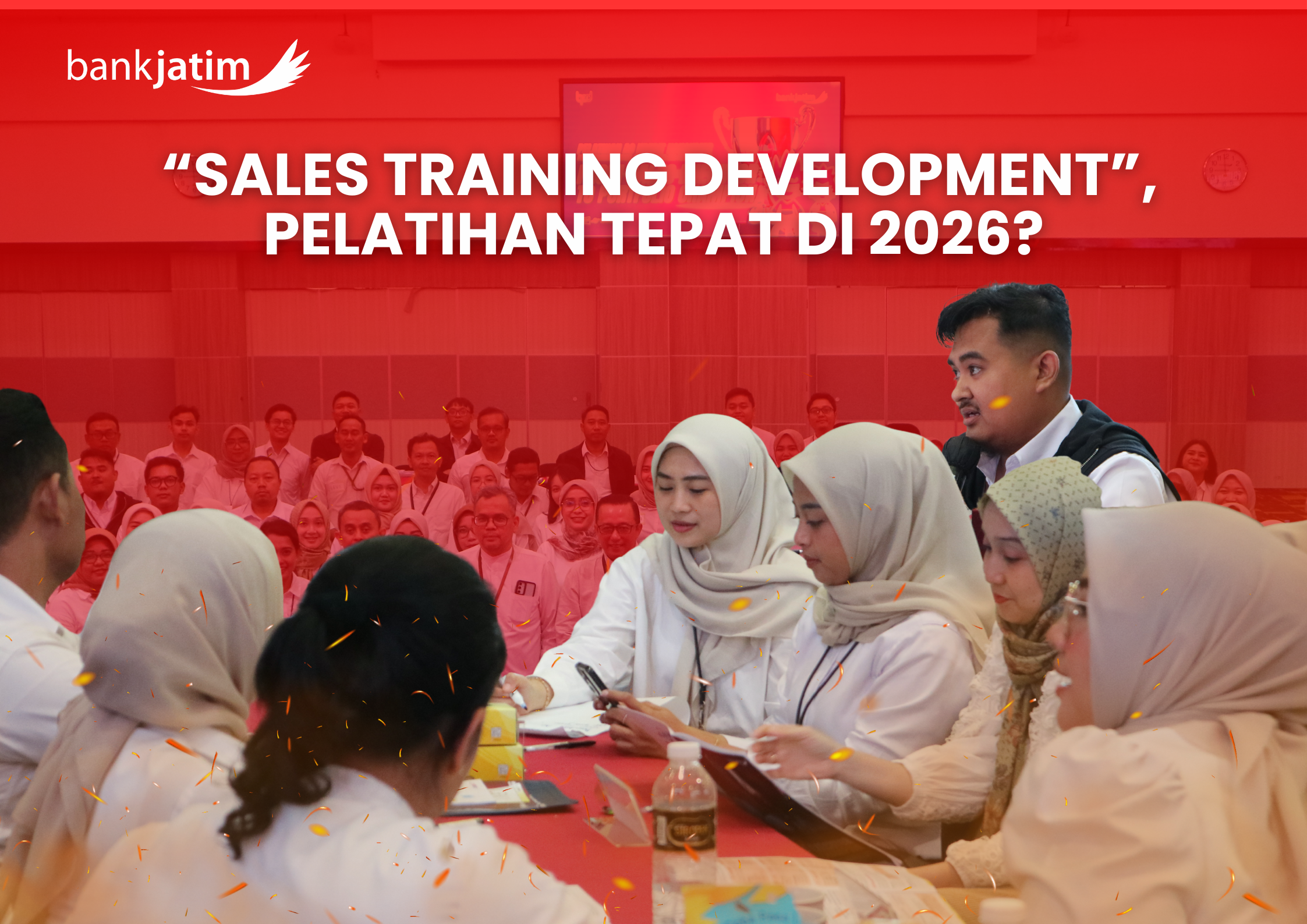 Pelatihan Tim Sales Bank Jatim untuk Performa Maksimal 2026